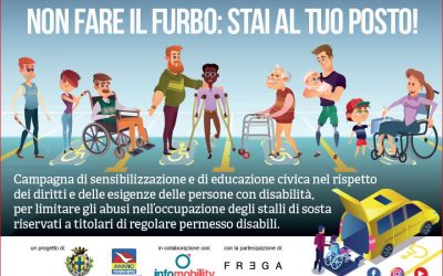 “Non fare il furbo: stai al tuo post!”: una campagna contro l’occupazione abusiva degli stalli per disabili